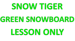 Picture of Snow Tiger Green Snowboard Lesson Only