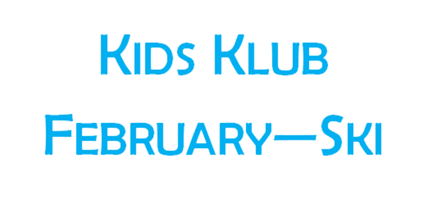 Picture of Kids Klub February - SKI