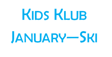 Picture of Kids Klub January -SKI